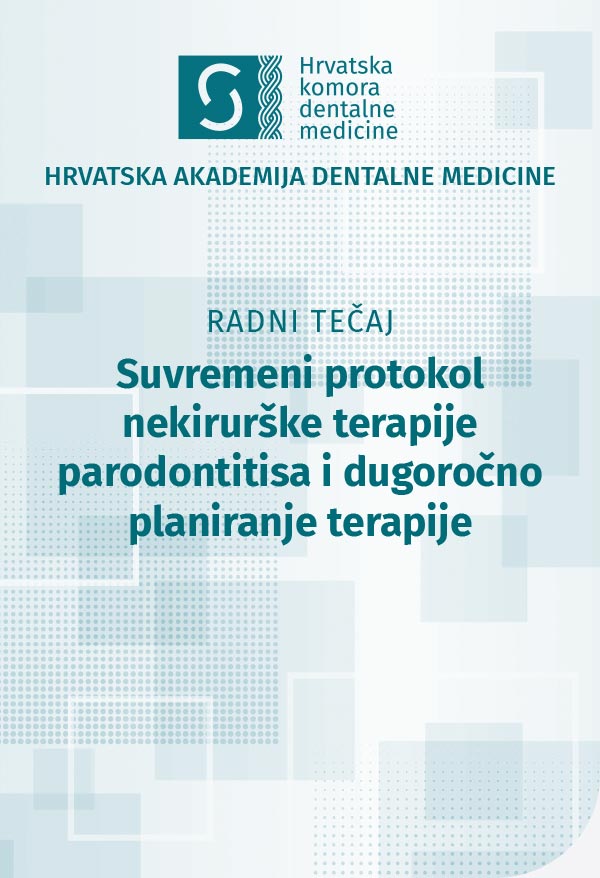 hadm-Suvremeni protokol nekirurške terapije parodontitisa i dugoročno planiranje terapije