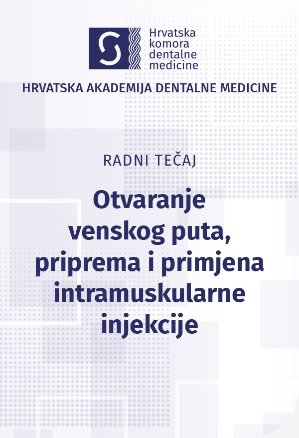 hadm - Radni tečaj - Otvaranje venskog puta, priprema i aplikacija intramuskularne injekcije
