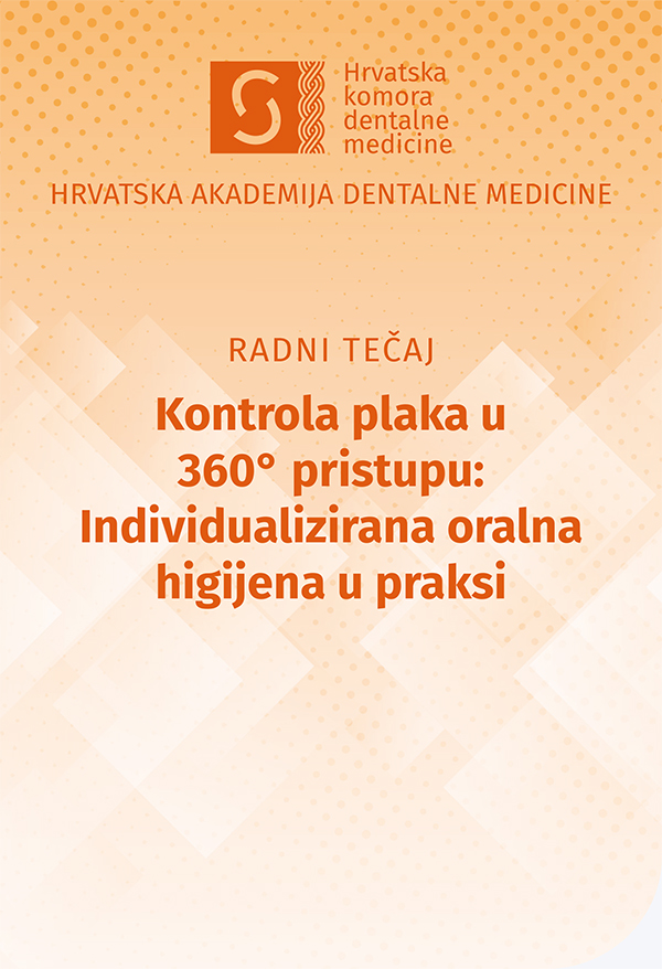 hadm- Kontrola plaka u 360° pristupu: Individualizirana oralna higijena u praksi